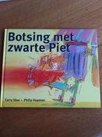 Sinterklaasboek "Botsing met zwarte Piet" van Carry Slee, Ophalen of Verzenden, Nieuw