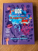 Manon Sikkel - Hoe word ik een koppelaar?, Ophalen of Verzenden, Zo goed als nieuw, Manon Sikkel
