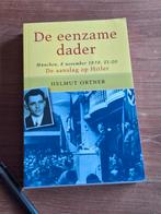 De eenzame dader de aanslag op Hitler van 8 november 1939, Ophalen of Verzenden, Tweede Wereldoorlog, Zo goed als nieuw, Overige onderwerpen