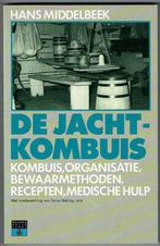 De jachtkombuis - Hans Middelbeek, Watersport en Boten, Boek of Waterkaart, Gebruikt, Ophalen of Verzenden