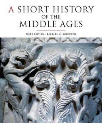 A Short History of the Middle Ages - Rosenwein beschikbaar voor biedingen