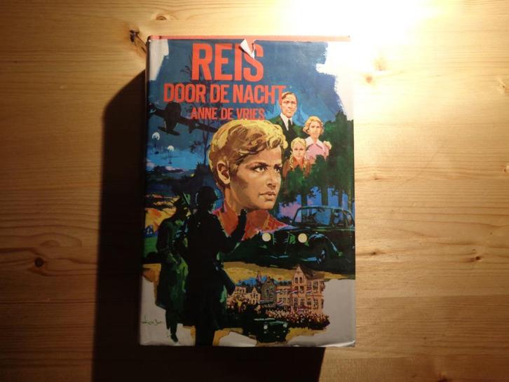 Anne de vries - Reis door de nacht, Boeken, Oorlog en Militair, Gelezen, Algemeen, Tweede Wereldoorlog, Ophalen