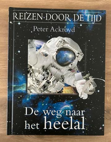Boek - De weg naar het heelal | Peter Ackroyd beschikbaar voor biedingen