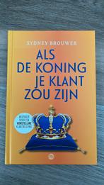 Sydney Brouwer - Als de koning je klant zou zijn, Ophalen of Verzenden, Sydney Brouwer, Zo goed als nieuw