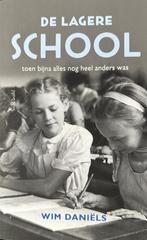 Wim Daniels  De lagere school, Verzenden, Zo goed als nieuw, Spiritualiteit algemeen, Overige typen
