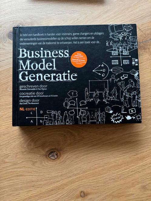 Business Model Generatie - Osterwalder & Pigneur, Boeken, Economie, Management en Marketing, Zo goed als nieuw, Management, Ophalen of Verzenden