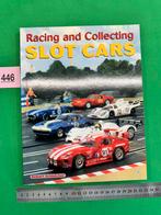 446 boek Racing and collecting Slotcars Robert Schleicher, Overige merken, Gebruikt, Ophalen of Verzenden, Elektrisch