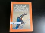 Handboek Organisatie en Management – 9e druk, Ophalen of Verzenden, Zo goed als nieuw, Management