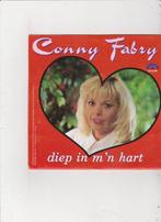 Single Conny Fabry - Diep in m'n hart, Ophalen of Verzenden, Gebruikt
