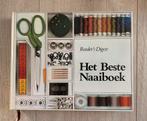 Het beste Naaiboek Reader’s Digest, Reader's Digest, Borduren en Naaien, Ophalen, Gelezen