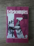 Cellencomplex - Karin Bodewes-Léger, Ophalen of Verzenden, Gelezen, Karin Bodewes-Léger
