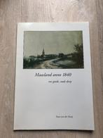 Maasland anno 1840, ons goede oude dorp, Boeken, Geschiedenis | Stad en Regio, Gelezen, Ophalen of Verzenden