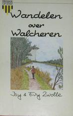 Wandelen over Walcheren, Boeken, Lopen en Fietsen, Ophalen of Verzenden, Zo goed als nieuw