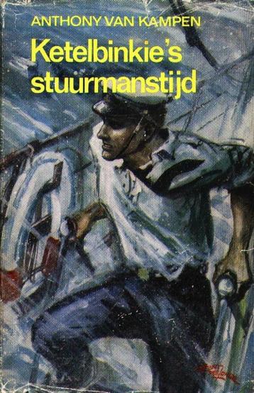 Ketelbinkie's Stuurmanstijd - Anthony van Kampen beschikbaar voor biedingen