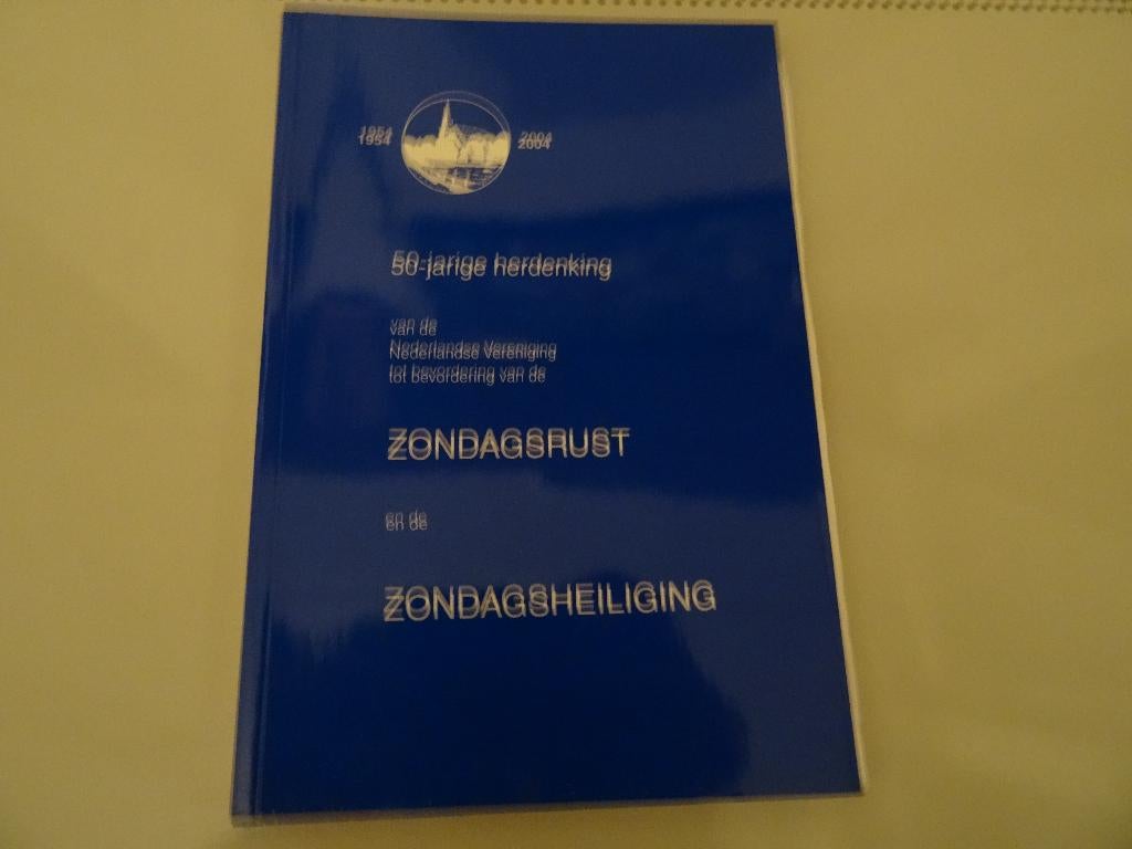 50 jarige herdenking vereniging zondagrust/heiliging 2004, Boeken, Gelezen, Ophalen of Verzenden, Christendom | Protestants, Diverse auteurs