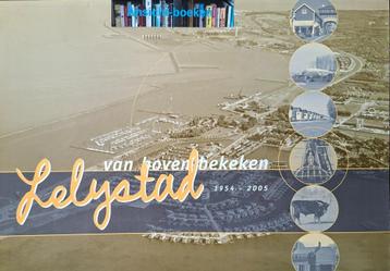 Lelystad van boven bekeken 1954- 2005 + persbericht op A-4 beschikbaar voor biedingen
