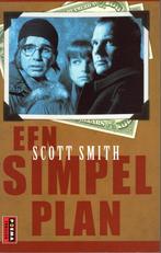 Scott Smith - Een simpel plan, Ophalen of Verzenden, Zo goed als nieuw, Amerika
