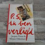 P.S. Ik ben verliefd - Jacques Vriens, Ophalen of Verzenden, Zo goed als nieuw, Jacques Vriens, Nederland