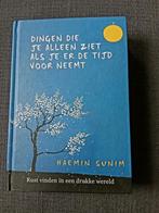 Dingen die je alleen ziet als je er de tijd voor neemt, Ophalen of Verzenden, Nieuw, Haemin Sunim