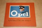Prachtig boek over de geschiedenis van Opel, Boeken, Ophalen of Verzenden, Zo goed als nieuw, Opel