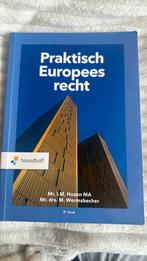 Mr. T.M. Huzen MA - Praktisch Europees Recht, Sociale wetenschap, Mr. T.M. Huzen MA; Mr. Drs. M. Wormsbecher, Ophalen of Verzenden