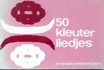 50 Kleuterliedjes (benevens een aantal Sinterklaasliedjes), Boeken, Ophalen of Verzenden, Zo goed als nieuw, Artiest