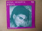 s2443 nona hendryx - b-boys, Ophalen, Gebruikt, 7 inch, Single
