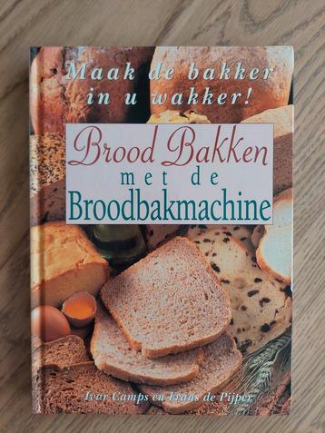 I. Camps - Brood bakken met de broodbakmachine beschikbaar voor biedingen