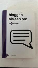 Bloggen als een Pro - Elja Daae, Ophalen of Verzenden, Zo goed als nieuw