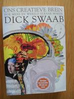 Ons creatieve brein van Dick Swaab, Ophalen of Verzenden, Gelezen