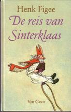 De reis van Sinterklaas - Henk Figee"", Ophalen of Verzenden, Nieuw