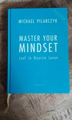 Master Your Mindset - Michael Pilarczyk, Ophalen of Verzenden, Zo goed als nieuw, Persoonlijkheidsleer, Michael Pilarczyk