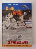 Dolfi, Wolfi en de vreemde apen, Ophalen of Verzenden, Zo goed als nieuw, J.F. van der Poel, Fictie