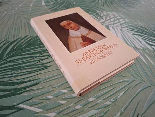 DE ZALIGE ANNA VAN SINT-BARTHOLOMEUS - Autobiografie, Boeken, Godsdienst en Theologie, Zo goed als nieuw, Christendom | Katholiek
