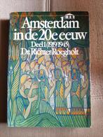 Amsterdam in de 20e eeuw - Dr. Richter Roegholt, Ophalen of Verzenden, Dr. Richter Roegholt