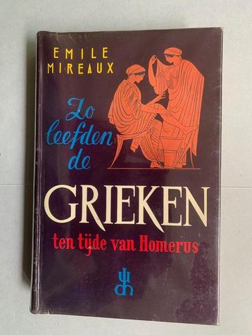 Zo leefden de Grieken, Emile Mireaux