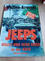 Jeeps: Willys und seine Enkel in der NATO Waffen-Arsenal,, Ophalen of Verzenden, Zo goed als nieuw