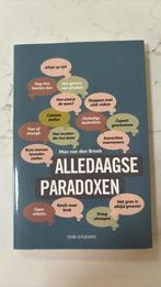 Max van den Broek - Alledaagse paradoxen, Ophalen of Verzenden, Zo goed als nieuw, Max van den Broek