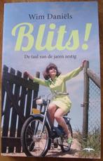 Blits! De taal van de jaren zestig - Wim Daniëls, Boeken, Ophalen of Verzenden, Zo goed als nieuw, Wim Daniëls