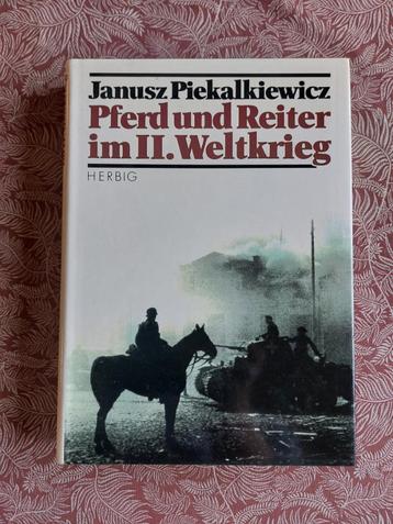 Fotoboek Pferde und Reiter im II. Weltkrieg beschikbaar voor biedingen