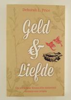 Price, Deborah L. - Geld & liefde / op zoek naar financiële