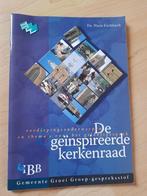 DE GEINSPIREERDE KERKENRAAD Ds Hans Eschbach, Boeken, Ophalen of Verzenden, Zo goed als nieuw