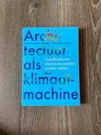 Kitty Huijbers - Architectuur als klimaatmachine, Boeken, Ophalen of Verzenden, Zo goed als nieuw, Kitty Huijbers; Vera Yanovshtchinsky; Andy van den Dobbelsteen
