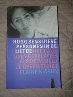 Hoogsensitieve personen in de liefde, Ophalen of Verzenden, Gelezen, Klinische psychologie, Elaine N. Aron