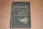 Jacht. Hubertus. Novelle. Erich Ebermayer. 1946.