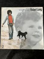 LP Robert Long Vroeger of Later, Cd's en Dvd's, Vinyl | Pop, 1960 tot 1980, Ophalen of Verzenden, Zo goed als nieuw