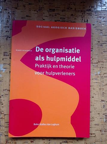 De Organisatie Als Hulpmiddel 