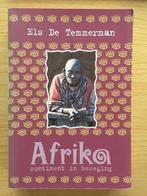 Afrika, continent in beweging, Ophalen of Verzenden, Gelezen, Els de Temmerman