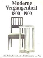 Moderne Vergangenheit - Wien 1800 - 1900, Ophalen of Verzenden, Zo goed als nieuw, Overige onderwerpen