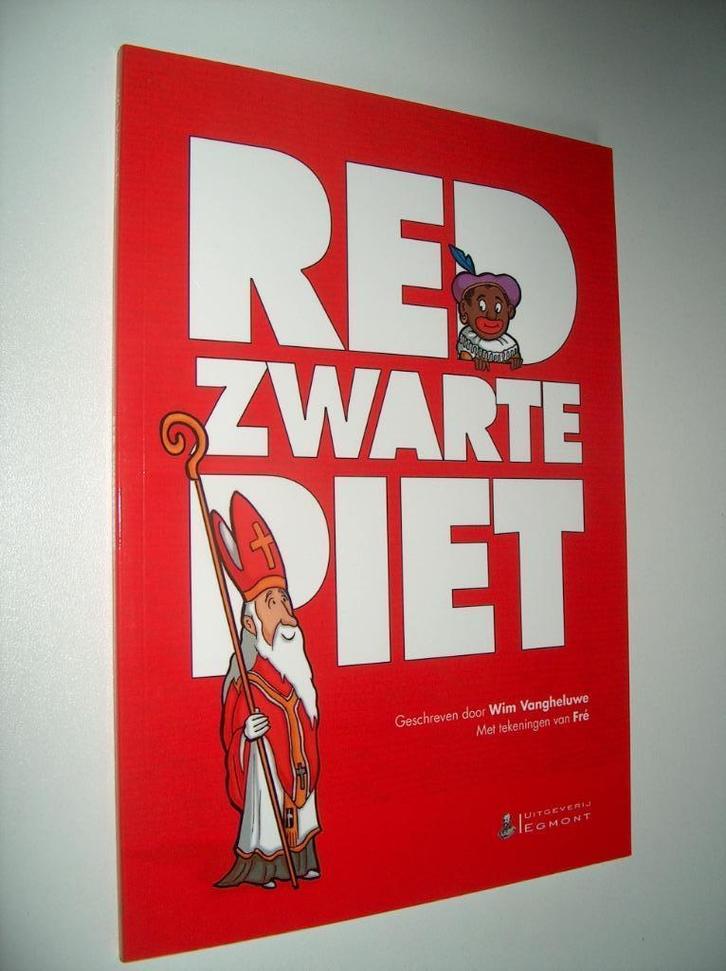 Red Zwarte Piet - Wim Vangheluwe - tekeningen Fré, Boeken, Politiek en Maatschappij, Nieuw, Maatschappij en Samenleving, Nederland